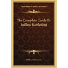 The Complete Guide to Soilless Gardening