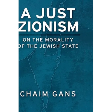 A Just Zionism on the Morality of the Jewish State