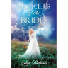 Secrets of the Brides: The Bride of Christ in Old Testament Typology