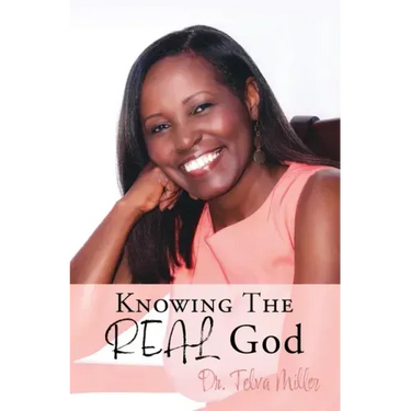Knowing The REAL God