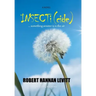 Insecti (Cide): ... Something Sinister Is in the Air