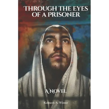 Through the Eyes of a Prisoner