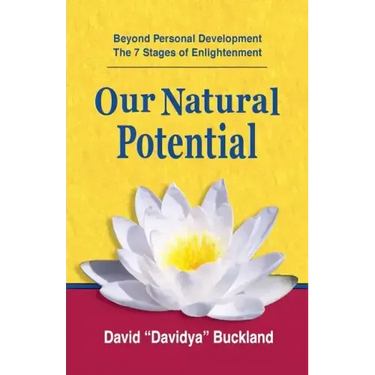 Our Natural Potential: Beyond Personal Development, The Stages of Enlightenment