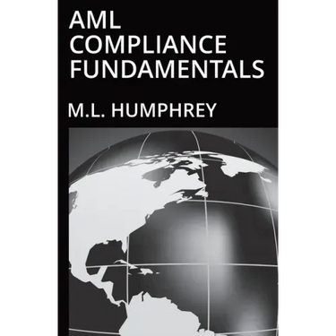 AML Compliance Fundamentals