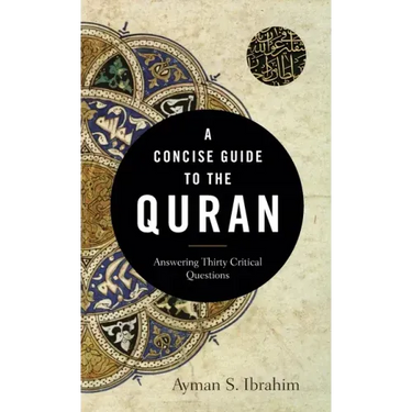 A Concise Guide to the Quran