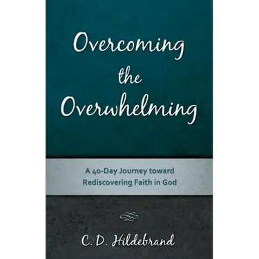 Overcoming the Overwhelming