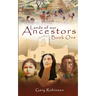 Lands of our Ancestors Book One