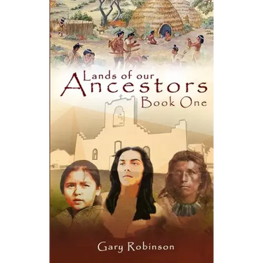 Lands of our Ancestors Book One