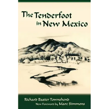 The Tenderfoot in New Mexico