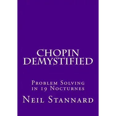 Chopin Demystified: Problem Solving in 19 Nocturnes