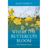 Where the Buttercups Bloom: The Surrett Crest