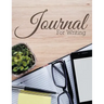 Journal For Writing