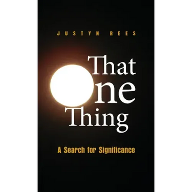 That One Thing: A Search For Significance