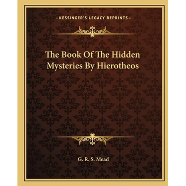 The Book Of The Hidden Mysteries By Hierotheos