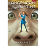 Once Upon Another Time