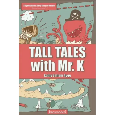 Tall Tales with Mr. K (a DyslexiAssist Reader)
