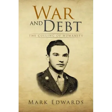 War and Debt: The Culling of Humanity