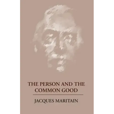 The Person and the Common Good