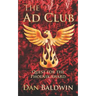 The Ad Club: Quest for the Phoenix Award