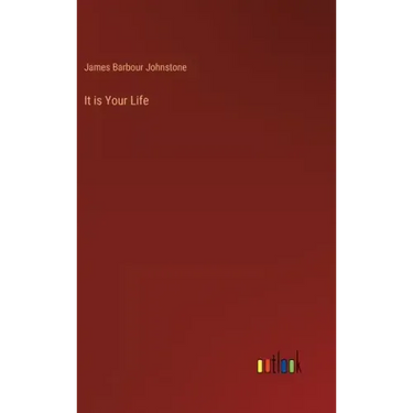 It is Your Life