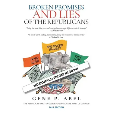 Broken Promises and Lies of the Republicans