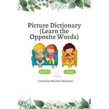 Picture Dictionary: Learn the Opposite Words