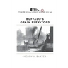 Buffalo's Grain Elevators