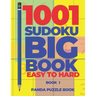 1001 Sudoku Big Book Easy To Hard - Book 1: Brain Games for Adults - Logic Games For Adults