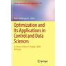 Optimization and Its Applications in Control and Data Sciences: In Honor of Boris T. Polyak's 80th Birthday