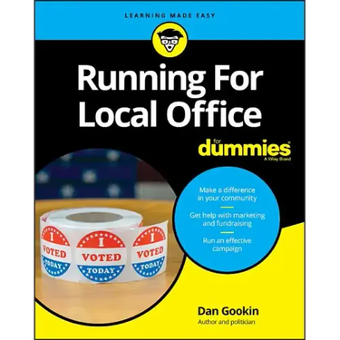 Running for Local Office for Dummies