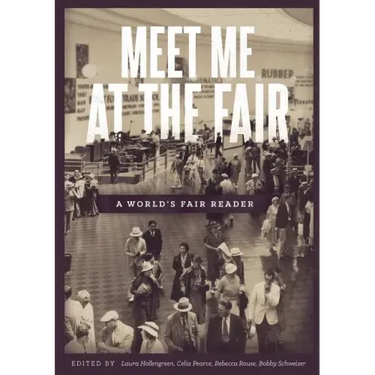 Meet Me at the Fair: A World's Fair Reader