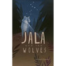Jala and the Wolves