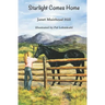 Starlight Comes Home