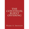 The Continual Burnt Offering