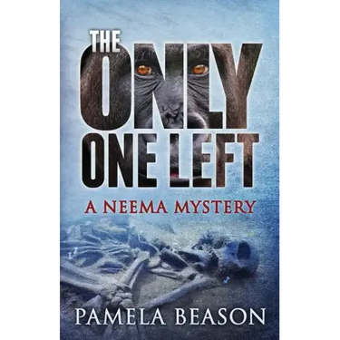 The Only One Left: A Neema Mystery