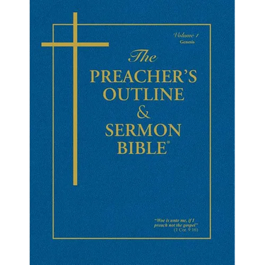 Preacher's Outline & Sermon Bible-KJV-Genesis 1: Chapters 1-11
