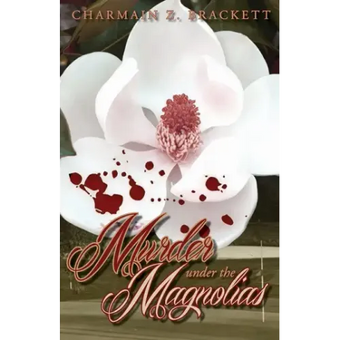 Murder Under the Magnolias
