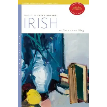 Irish Writers on Writing