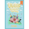 UKULELE - An Introduction to Fingerpicking: For Left and Right Handed Players