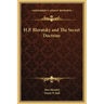 H.P. Blavatsky and the Secret Doctrine