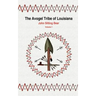 The Avogel Tribe of Louisiana: Volume 1