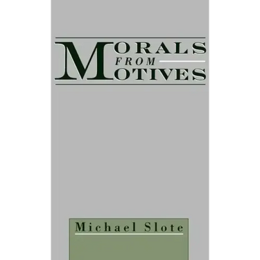 Morals from Motives