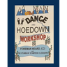 Mountain Dance and Hoedown Workshop: Basic Appalachian Hoedown Figures for Beginners