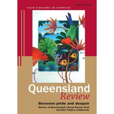 Between pride and despair: Stories of Queensland's Great Barrier Reef and Wet Tropics Rainforests