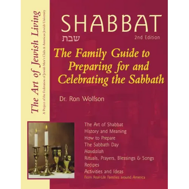 Shabbat (2nd Edition): The Family Guide to Preparing for and Celebrating the Sabbath