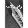 Calligraphy: Practice Workbook 6x9 50 paged calligraphy practice notebook exercise book - 25 pages of slant grid and 25 pages for c