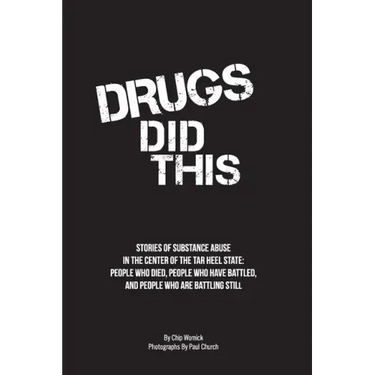 Drugs Did This