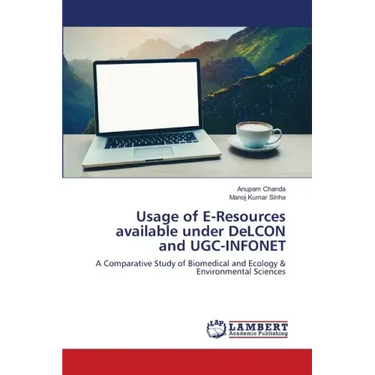 Usage of E-Resources available under DeLCON and UGC-INFONET