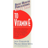 User's Guide to Vitamin E