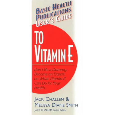 User's Guide to Vitamin E